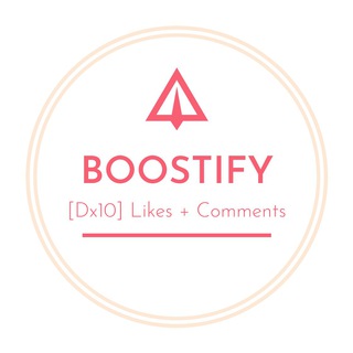 [Dx10] Likes + Comments | 🚀BOOSTIFY🚀 团体形象